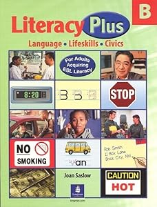 Literacy Plus, Level B: Language, Lifeskills, Civics