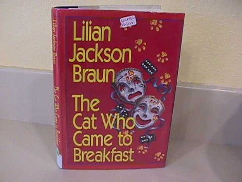 The Cat Who Came to Breakfast (G K Hall Large Print Book Series) by Lilian Jackson Braun