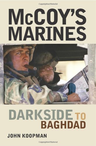 McCoy's Marines: Darkside to Baghdad by John Koopman