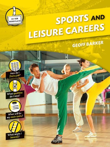 Sports and Leisure Careers by Geoff Barker