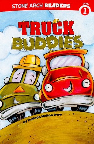 Truck Buddies by Melinda Melton Crow