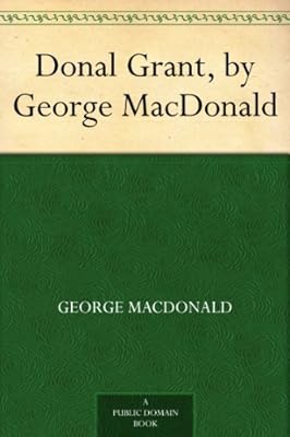 Donal Grant, by George MacDonald