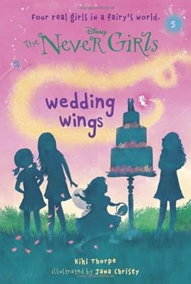 Never Girls #5: Wedding Wings