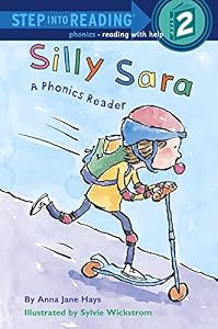 Silly Sara: A Phonics Reader