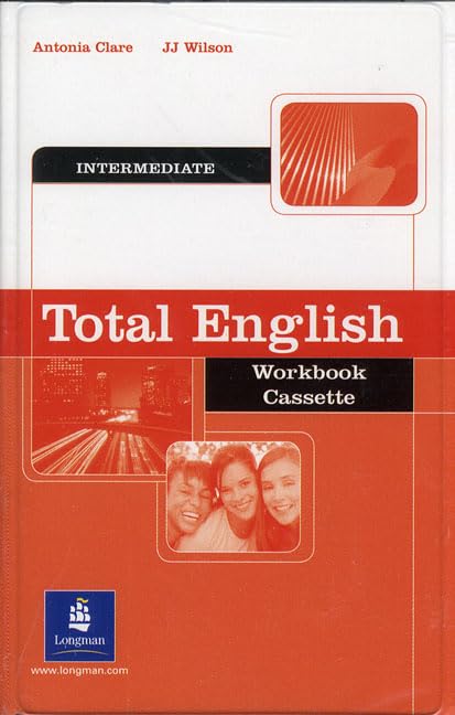 Total English Intermediate Workbook Cassette: Total Eng Int WBK Cass by Antonia Clare
