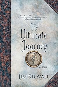 The Ultimate Journey: A Novel