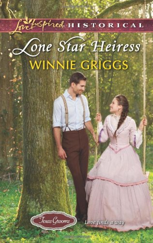 Lone star heiress by Winnie Griggs