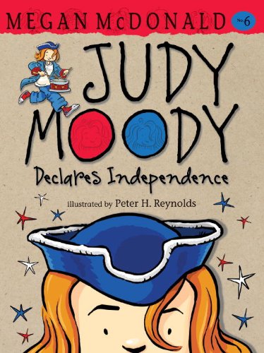 Judy Moody Declares Independence by Megan McDonald