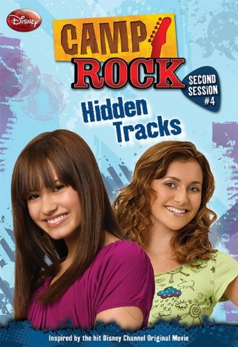 Camp Rock: Second Session #4: Hidden Tracks by Helen Perelman