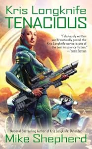 Kris Longknife: Tenacious