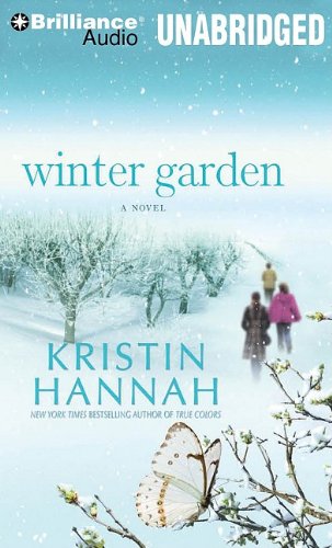 Winter Garden: A Novel by Kristin Hannah