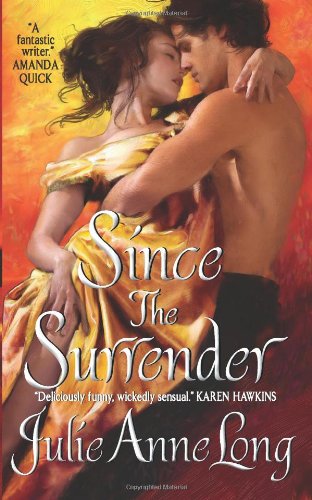 Since the Surrender (Pennyroyal Green Series) by Julie Anne Long