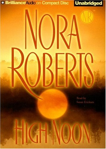 High Noon by Nora Roberts