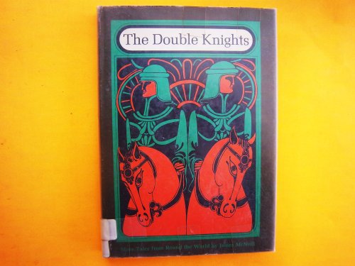 The double knights;: More tales from round the world