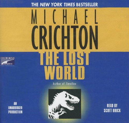 The Lost World (Unabridged on 12 CDs) by Scott Brick