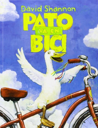 Pato va en bici by David Shannon