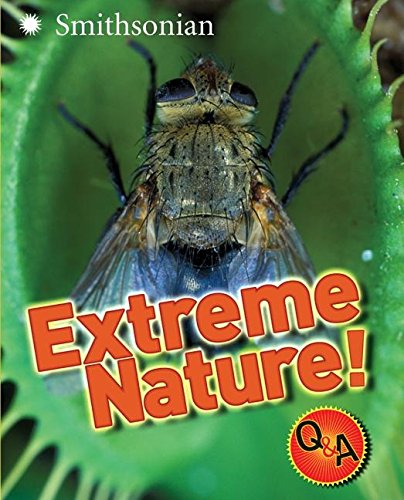 Extreme Nature! Q&amp;A by Melissa Stewart