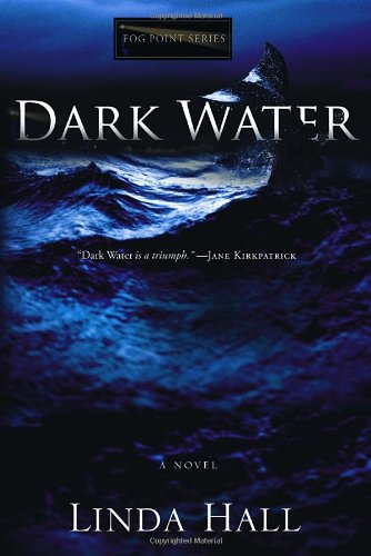 Dark Water (Fog Point Series #1) by Linda Hall