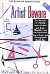 Artist Beware: The Hazards in Working with All Art and Craft Materials—and the Precautions Every Artist and Photographer Should Take