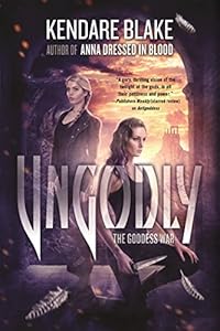 Ungodly: A Novel