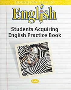 Houghton Mifflin English Grade 5: Students Acquiring English Practice Book