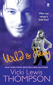 Wild & Hexy (The Hex Series, Book 2)