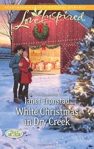 White Christmas in Dry Creek (Love Inspired)