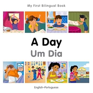 My First Bilingual BookA Day by Milet Publishing