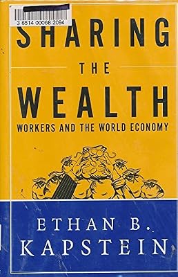 Sharing the Wealth: Workers and the World Economy
