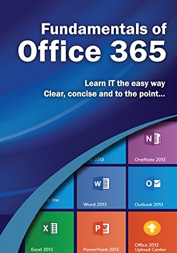Fundamentals of Office 365 by Kevin Wilson