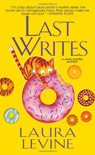 Last Writes (Jaine Austen Mystery) (Jaine Austen Mysteries) by Laura Levine