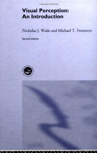Visual Perception: An Introduction by Michael T. Swanston
