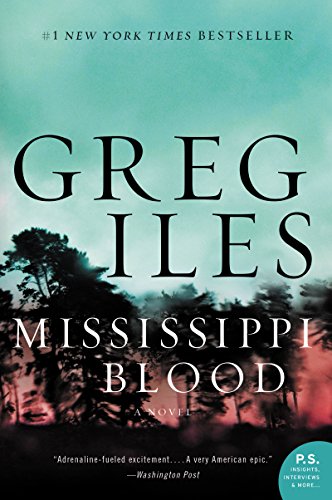 Mississippi Blood: A Novel by Greg Iles