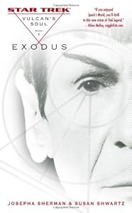 Star Trek: The Original Series: Vulcan's Soul #1: Exodus (Star Trek Vulcan's Soul) (v. 1)