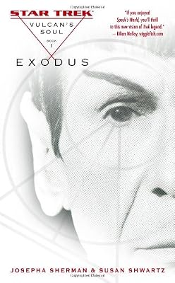 Star Trek: The Original Series: Vulcan's Soul #1: Exodus (Star Trek Vulcan's Soul) (v. 1)