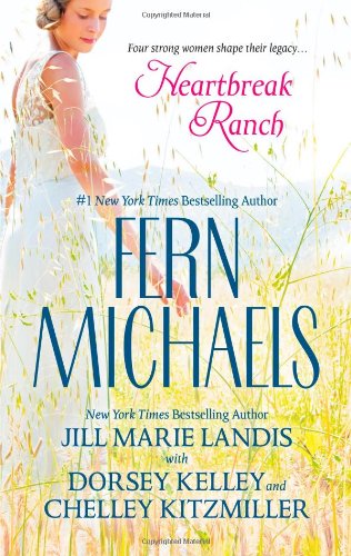 Heartbreak Ranch: Amy's Story\Josie's Story\Harmony's Story\Arabella's Story by Jill Marie Landis