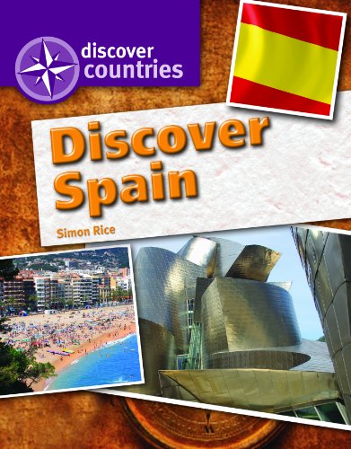 Discover Spain by Simon Rice