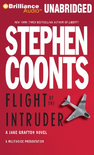 Flight of the Intruder (Jake Grafton Novels) by Stephen Coonts