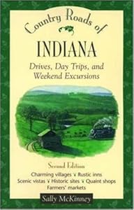 Country Roads of Indiana by Sally McKinney
