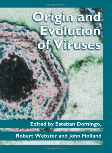 Origin and Evolution of Viruses by Esteban Domingo