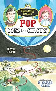 Pop Goes the Circus!