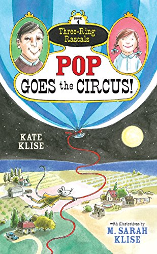 Pop Goes the Circus! by Kate Klise 
			
			
		
		
		
       	 
       		
       			,