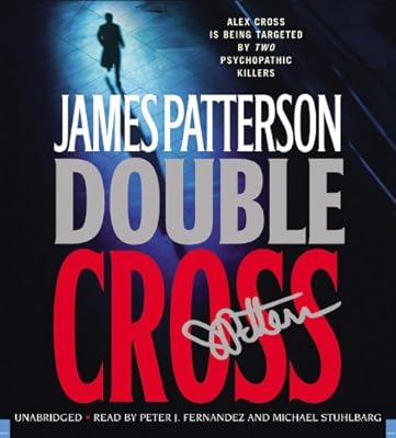 Double Cross (Alex Cross Novels)
