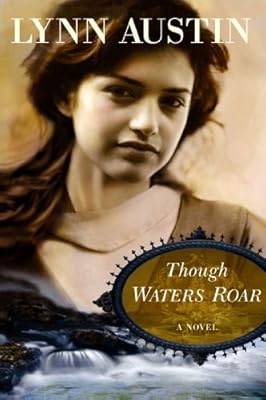 Though Waters Roar
