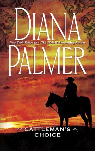 Cattleman's Choice (Mira) by Diana Palmer