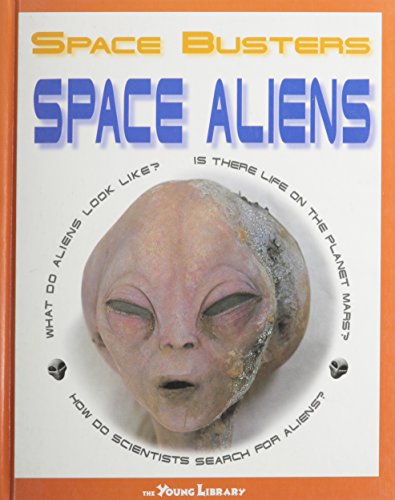 Space Aliens (Space Busters) by Steve Parker