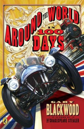 Around the World in 100 Days by Gary Blackwood