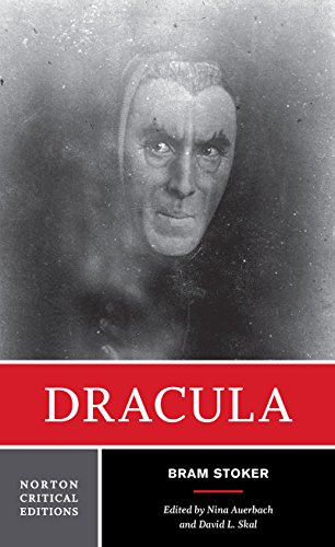 Dracula (Norton Critical Editions) by Bram Stoker