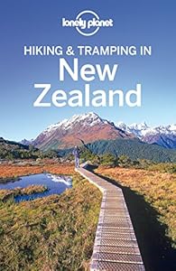 Lonely Planet Hiking & Tramping in New Zealand (Travel Guide)