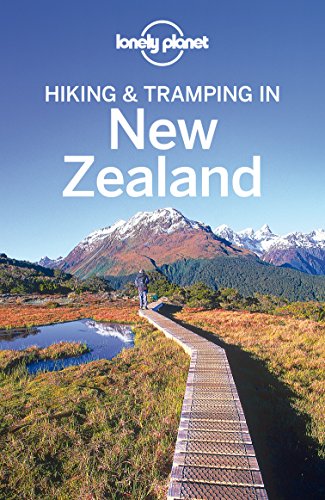 Lonely Planet Hiking & Tramping in New Zealand (Travel Guide) by Lonely Planet